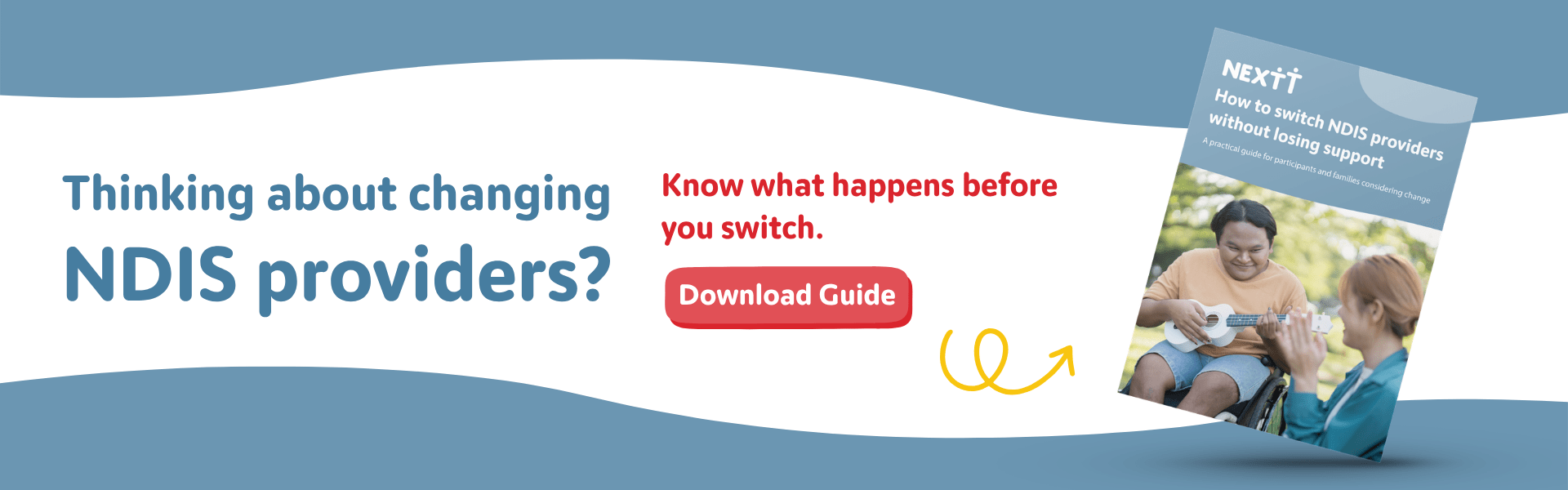 Thinking about changing NDIS providers blog banner